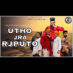 Utho Zara Rajputo-L1EDcxtiRB4