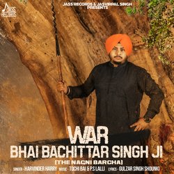 War Bhai Bachittar Singh Ji (The Nagni Barcha)-JBwEXjBBYng