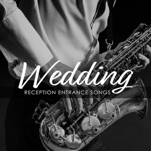 Wedding Reception Entrance Songs - Instrumental Jazz