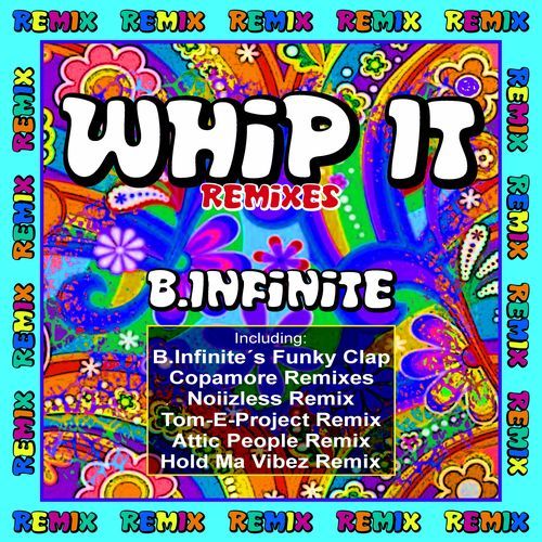 Whip It (Remixes) (Remixes)