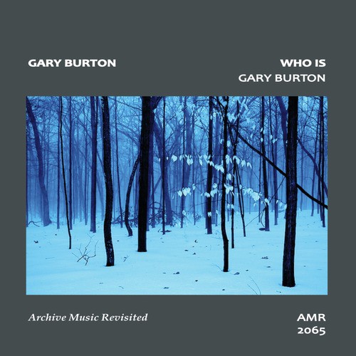 Who Is Gary Burton