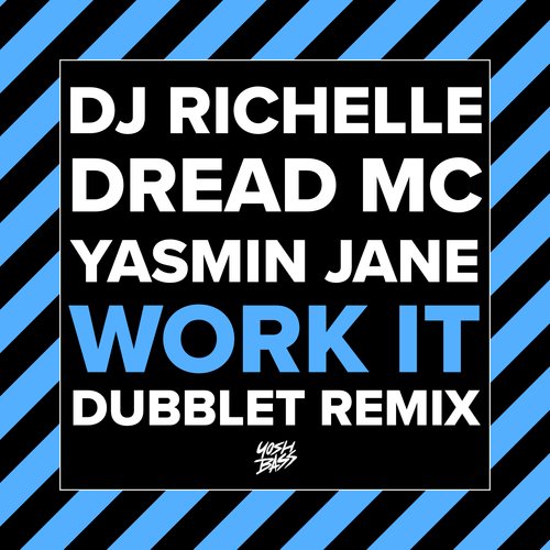 Work It (DubbleT Remix)