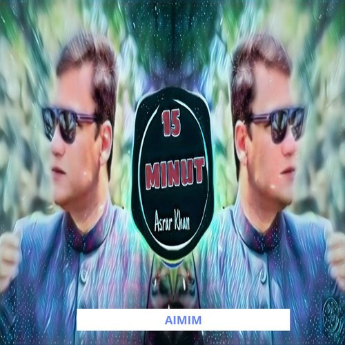 15 Minut Akbaruddin Owaisi Aimim