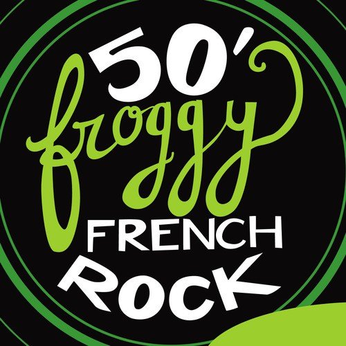 50' Froggy French Rock