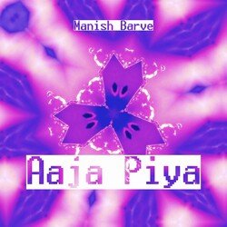 Aaja Piya-HCcTdB1GZAU