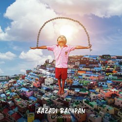 Aazadi Bachpan-FCkoWhIFBwQ