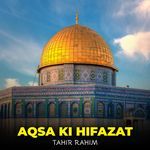 Aqsa Ki Hifazat