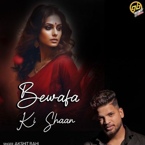 Bewafa Ki Shaan