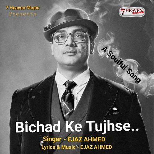 Bichad Ke Tujhse