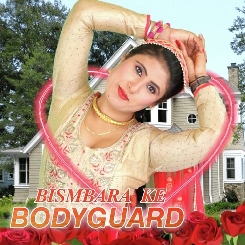 Bismbara ke Bodyguard