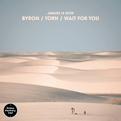 Byron / Torn / Wait for You