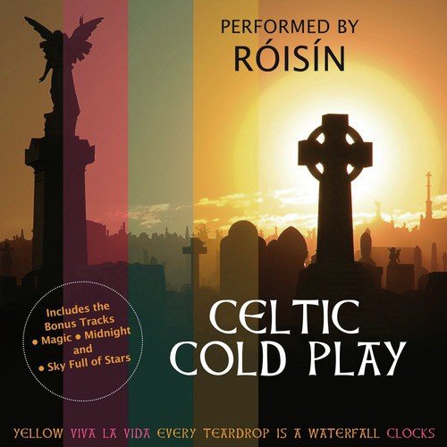 Celtic Cold Play (Bonus Track version)_poster_image