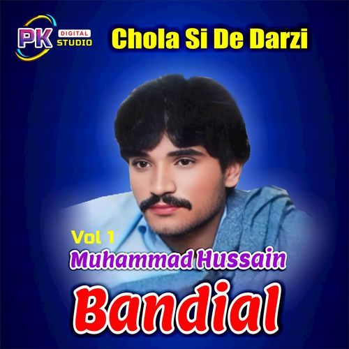 Chola Si De Darzi, Vol. 01