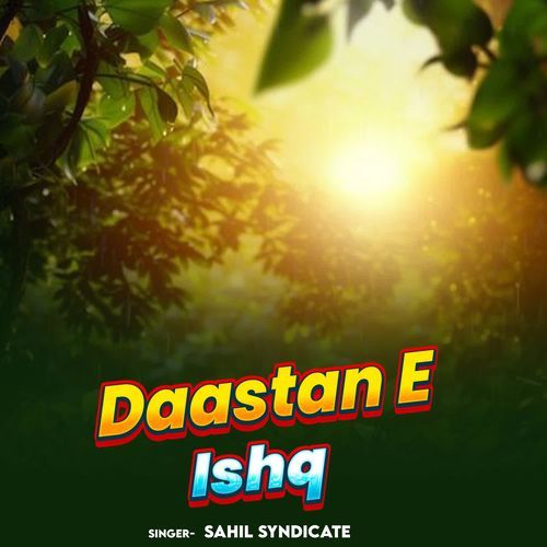 Daastan E Ishq