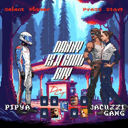 Danny Is A Good Boy (lvl.2) cover art