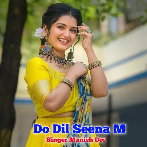 Do Dil Seena M