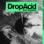 Drop Acid Not Bombs (Bomb the Bass Extended Mix)