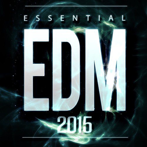 Essential EDM 2015