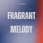 FRAGRANT MELODY