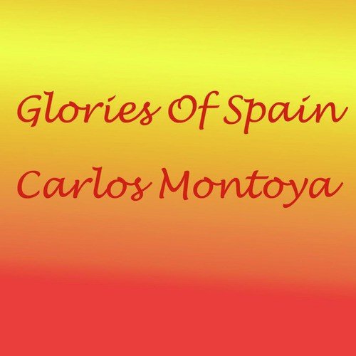 Glories Of Spain