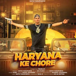 Haryana Ke Chore-RARbUzBUAmE