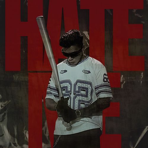 Hate Me