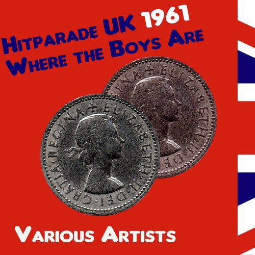 Hitparade UK 1961: Where the Boys Are