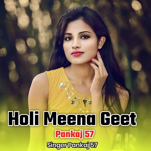 Holi Meena Geet Pankaj 57