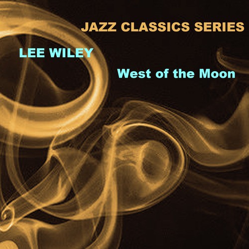 Jazz Classics Series: West of the Moon