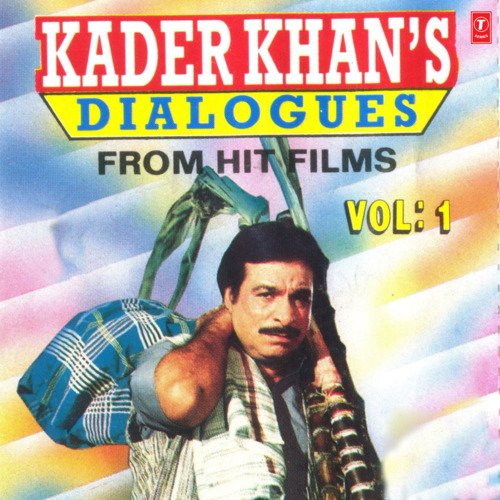 Kader Khans Dialogues
