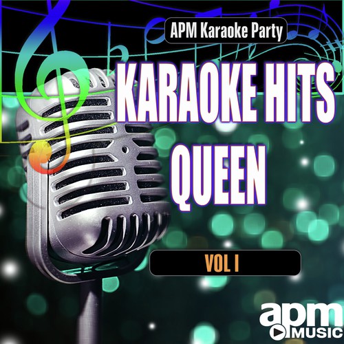 Karaoke Hits: Queen, Vol. 1