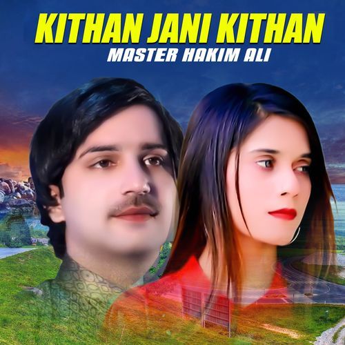 Kithan Jani Kithan