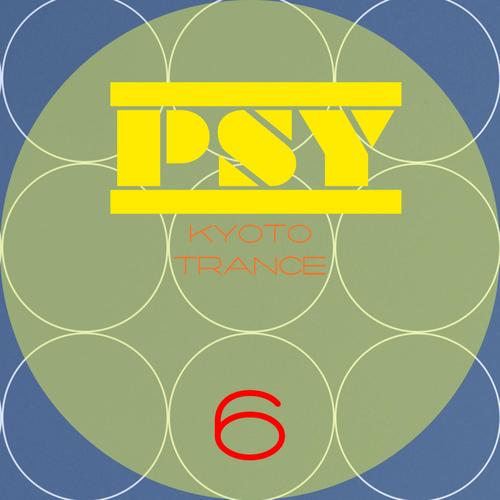 Kyoto Psy Trance, Vol.6
