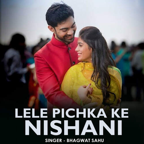 Lele Pichka Ke Nishani