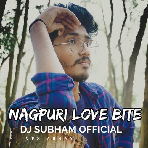 Nagpuri Love Bite