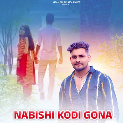 Nambishi Kodi Gona Preeti Hesara Heli Ninna