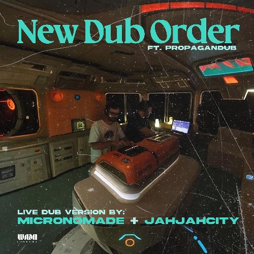 New Dub Order (feat. PropaganDub)_poster_image