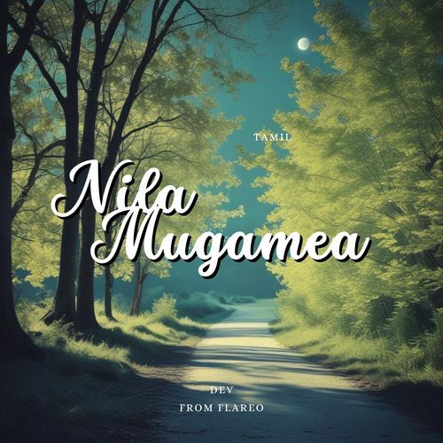 Nila Mugamea (Original, Tamil)