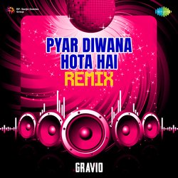 Pyar Diwana Hota Hai - Remix-Fj0NZht7dH0