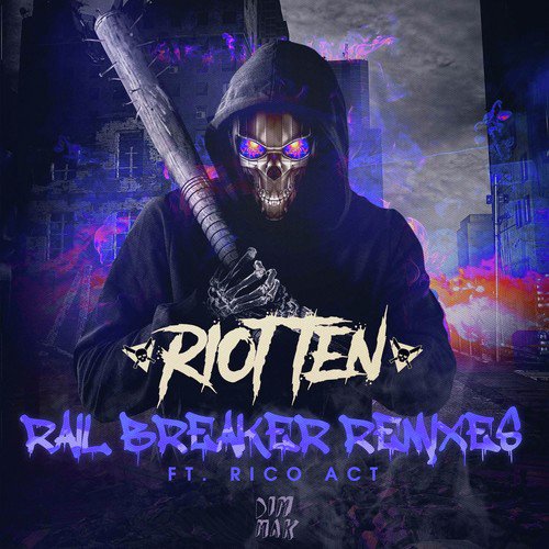 Rail Breaker (feat. Rico Act) (Remixes)_poster_image