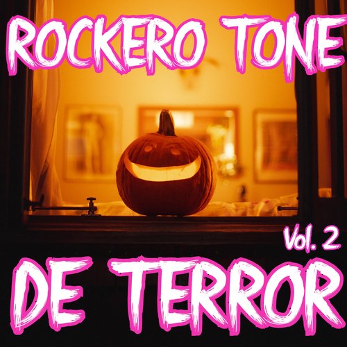 Rock Tone De Terror Vol. 2