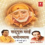 Sadguru Sai Namonamaay (Sh.Sai Dhun)
