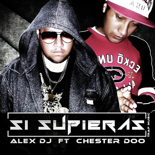 Si Supieras (feat. Chester Doo)_poster_image