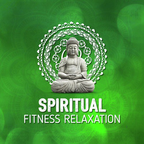 Spiritual Fitness Relaxation