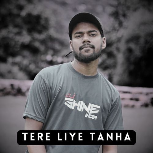 Tere Liye Tanha