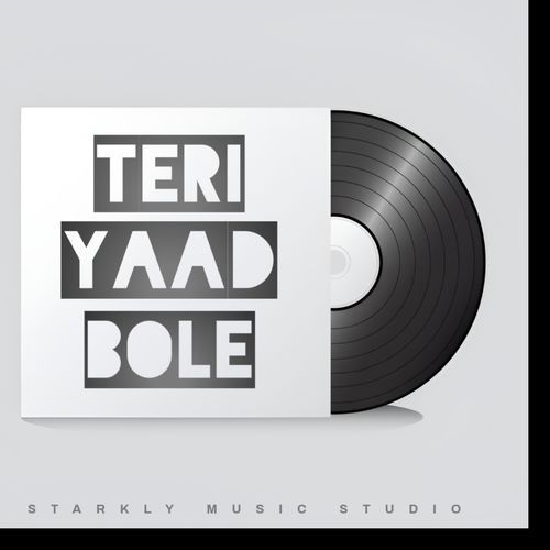 Teri Yaad Bole