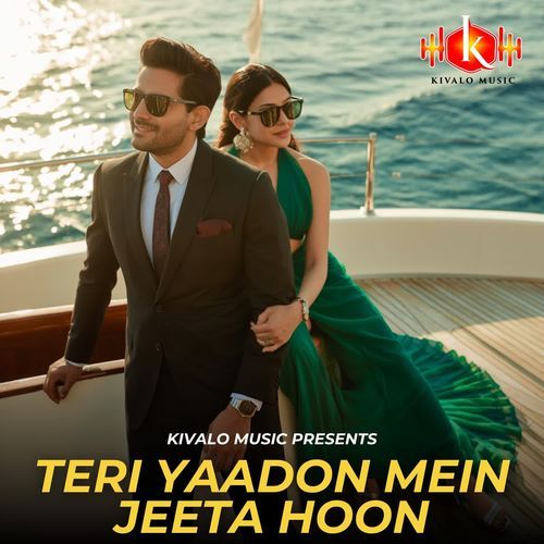 Teri Yaadon Mein Jeeta Hoon