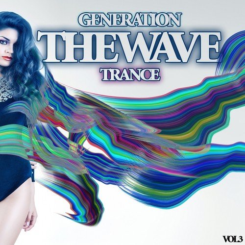 The Wave - Generation Trance, Vol.3