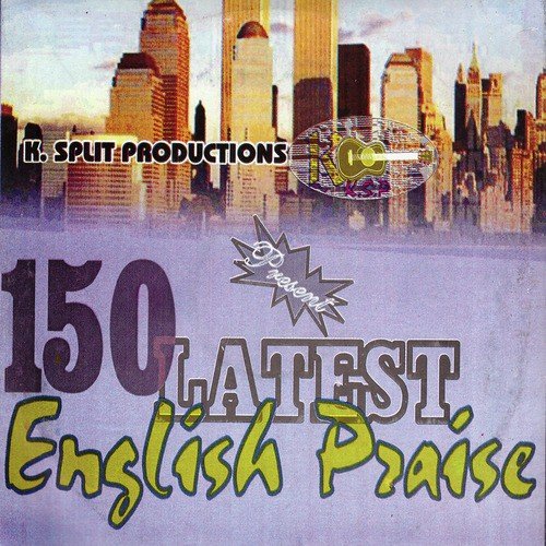 150 Latest English Praise
