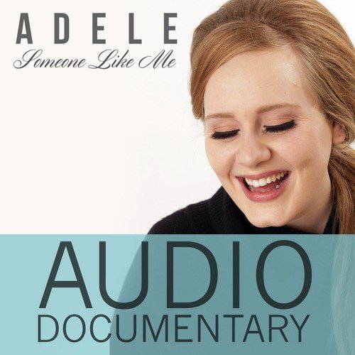 Adele; Someone Like Me_poster_image